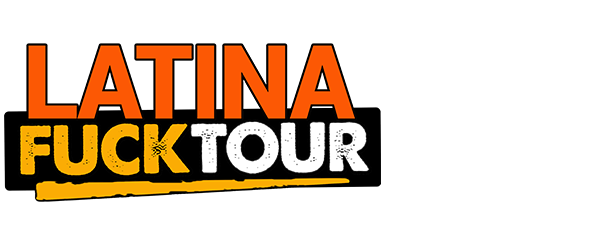 Home - Latina Fuck Tour